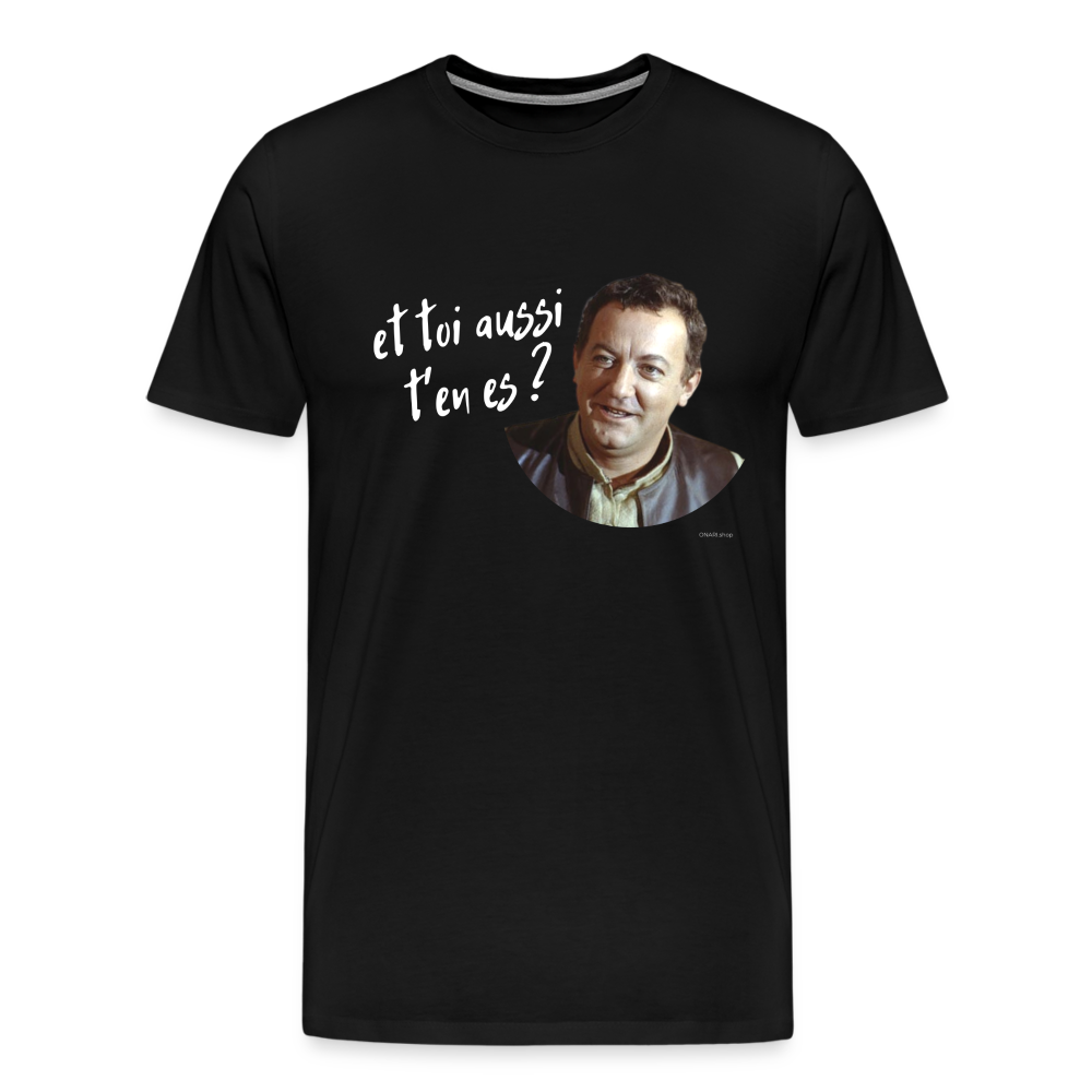 T-shirt Foncé Homme : Marcel Benhur Amineméphèt "et toi aussi t'en es ?" - noir