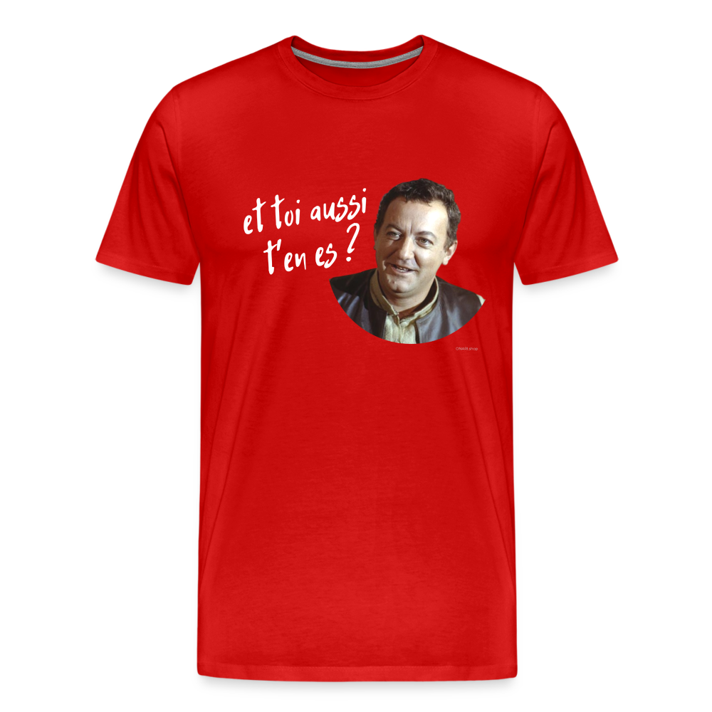 T-shirt Foncé Homme : Marcel Benhur Amineméphèt "et toi aussi t'en es ?" - rouge