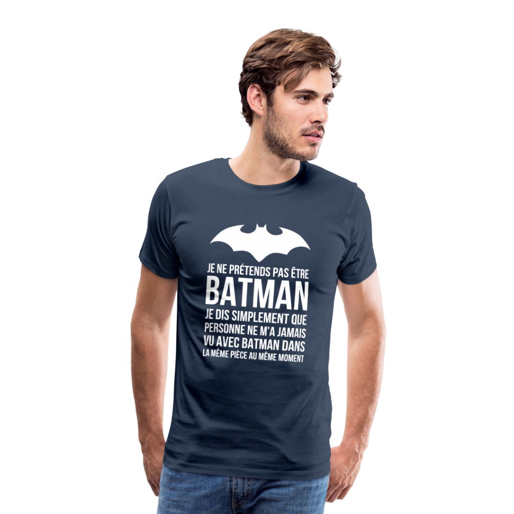 T-shirt Premium Homme : Je suis Batman - bleu marine