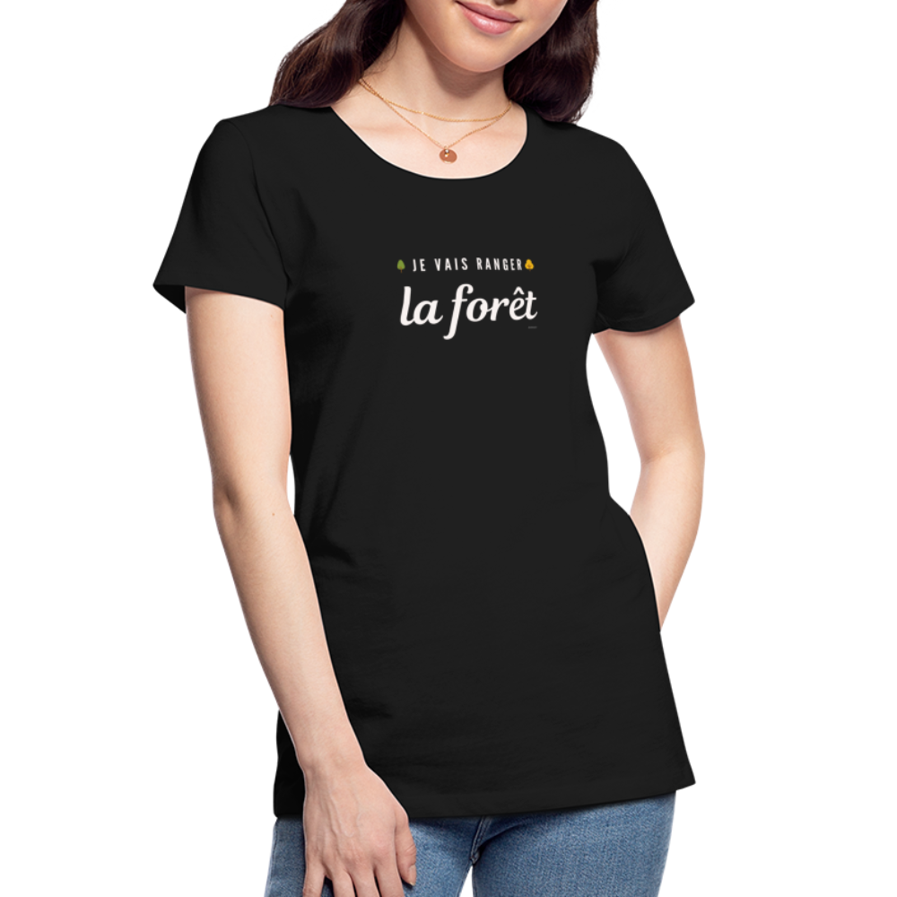 T-shirt bio Femme Je vais ranger la forêt RRRrrrr!!! - noir