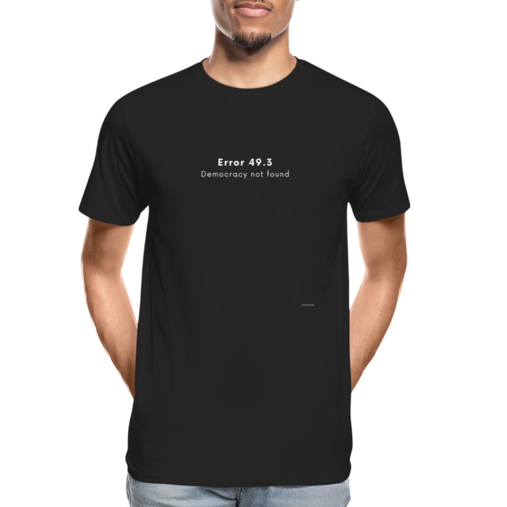 T-shirt bio Homme Error 49.3 Democracy not found - noir